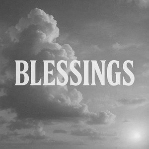 Blessings by Young Civilian, King KON, davi