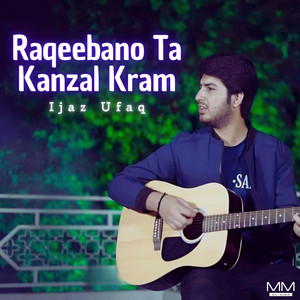 Ijaz Ufaq - Pu Ma Dey Tal Gumaan Kawo