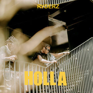 Holla by Ryderz