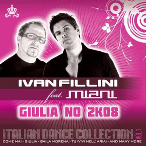 Giulia No 2K08 - Radio Edit by Ivan Fillini, Miani