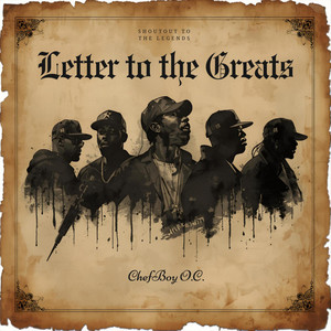 Letter To The Greats by O.C.