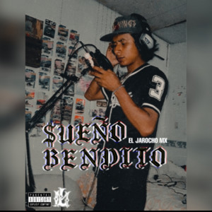 El Jarocho Mx - Sueño Bendito
