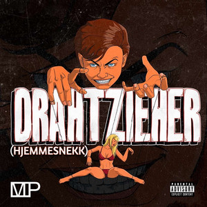 Drahtzieher (Hjemmesnekk)