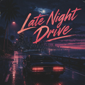 Late Night Drive by dj jess