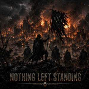 Nothing Left Standing by uXa