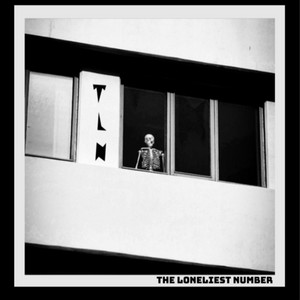 The Loneliest Number
