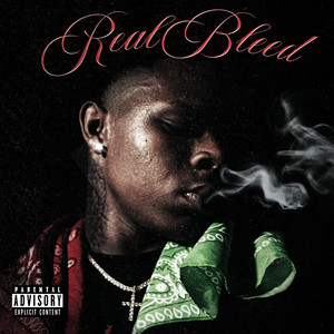 Real Bleed by BigSteppa Walt