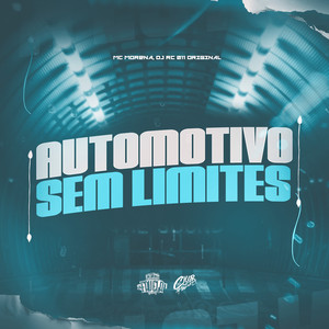 Automotivo Sem Limites (feat. Mc Morena)