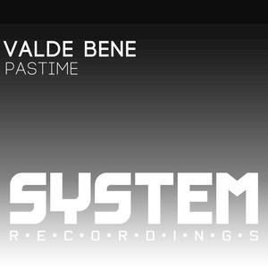 Valde Bene — Pastime