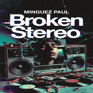 Broken Stereo — cover art by Ximena Palacios