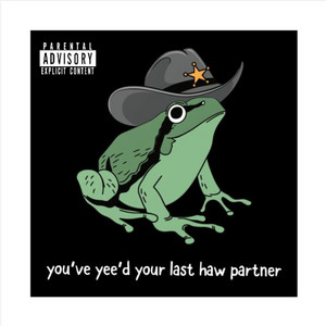 Yeehaw Fuck The Law by No$hu