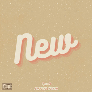 New (feat. TypeO)