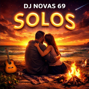 Solos by DJ NOVAS 69