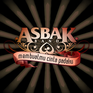 Ternyata Salah Mengenalmu by Asbak Band