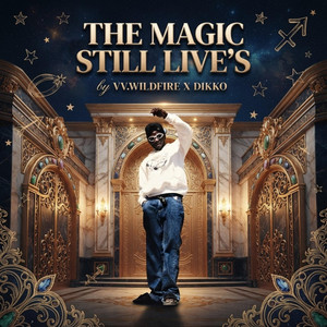 THE MAGIC STILL LIVE'S