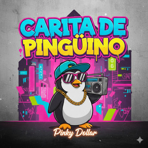 Carita de Pinguino by Dollar Music Group Studio, Pinky Dollar