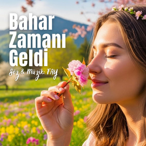 Fay - Bahar Zamanı Geldi