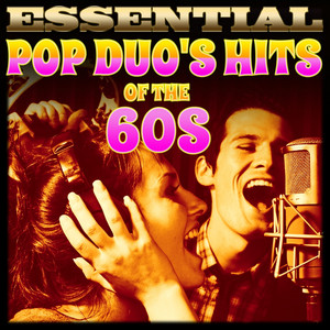 Essential Pop Duo's Hits of the 60s album