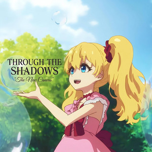 Through The Shadows by The New Canvas