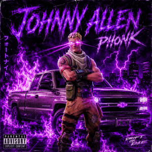 JOHNNY ALLEN PHONK by Homi, Sjby1234