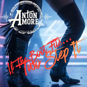 If the Boot Fits...Two Step It