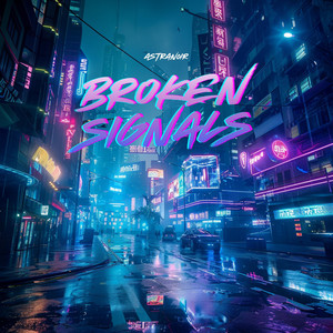 Broken Signals by AstraN0ir