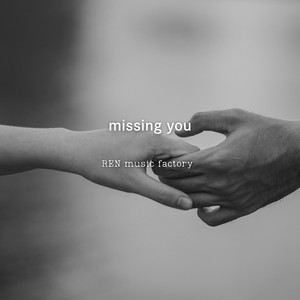 missing you by REN music factory