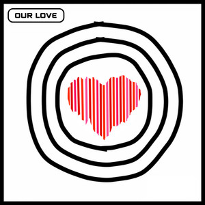Our Love by N.A.M.E. BAND