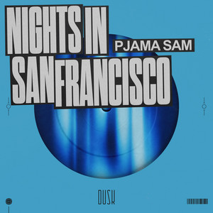 Nights in San Francisco by PJAMA SAM