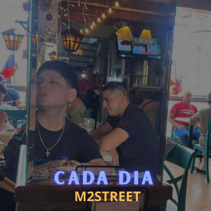 CADA DIA by M2STREET