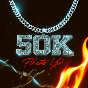 50k by Pikante Ypk
