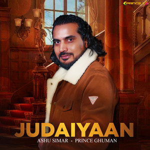 Judaiyan by Ashu Simar, Prince Ghuman