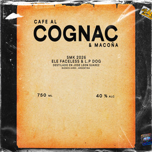 CAFE AL COGNAC & MACOÑA