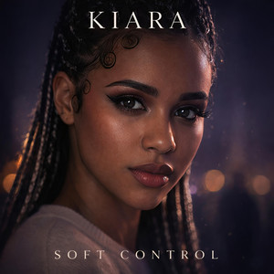 Soft Control by Kiara Westland