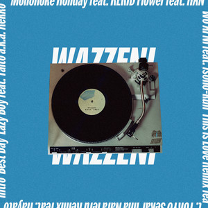 Holiday (feat. REKID) by SUTEZENI, WAZGOGG, REKID