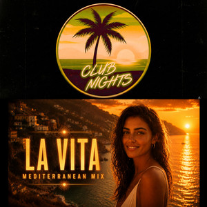 La Vita by Club Nights