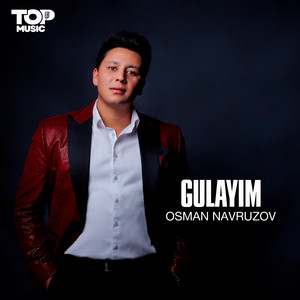 Gulayim by Osman Navruzov