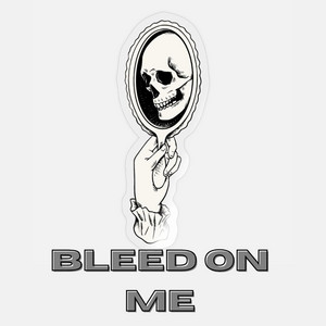 BLEED ON ME by R-Nine