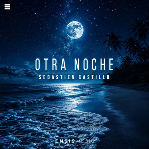 Otra Noche by Sebastien Castillo