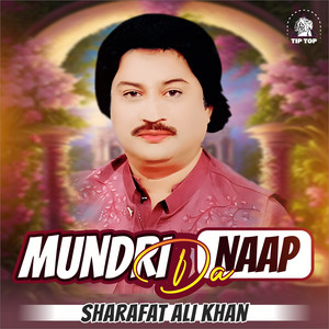 Sharafat Ali Khan - Hun Bhugto Akhiyan Aap