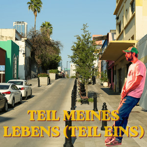 Teil Meines Lebens (Teil Eins) - Radio Edit