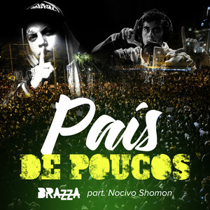 País de Poucos by Fabio Brazza, Nocivo Shomon