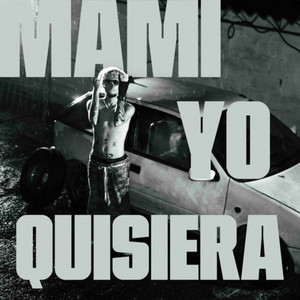 Mami Yo Quisiera by Fito Music, Dj Tra