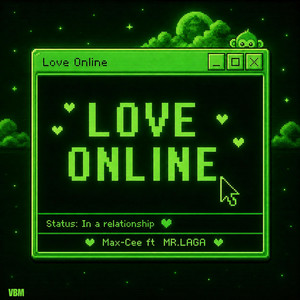 Love Online by Max-Cee, MR.LAGA