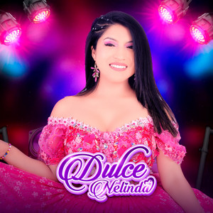 DULCE NELINDA - Sunquypa Takiynim