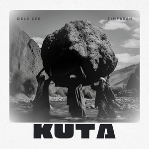 Kuta by Dele Zee, Timfresh