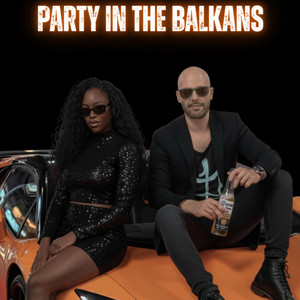 PARTY IN THE BALKANS by Narii, Bvana iz Lagune