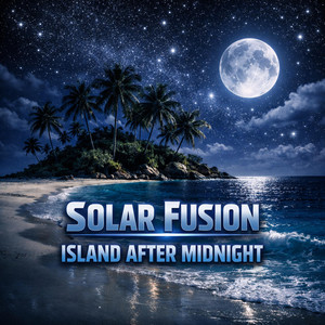 Island After Midnight by Solar Fusion