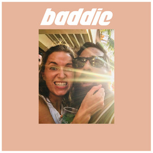 Baddie