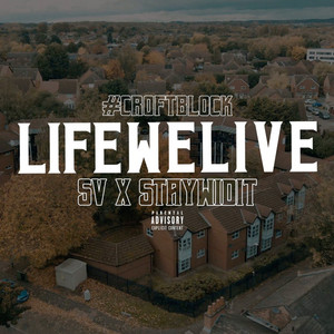 LifeWeLIve by SV, StayWidIt